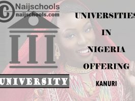 List of Universities in Nigeria Offering Kanuri