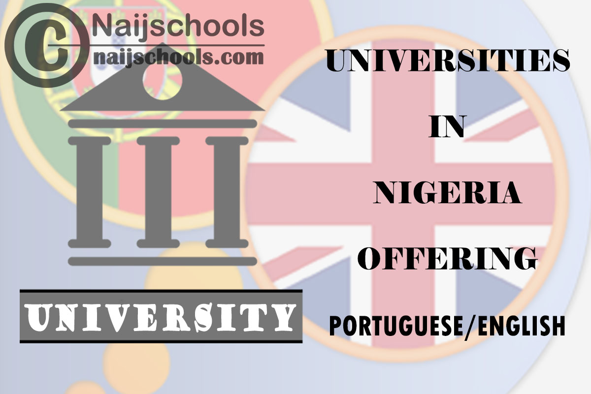 List of Universities in Nigeria Offering Portuguese/English
