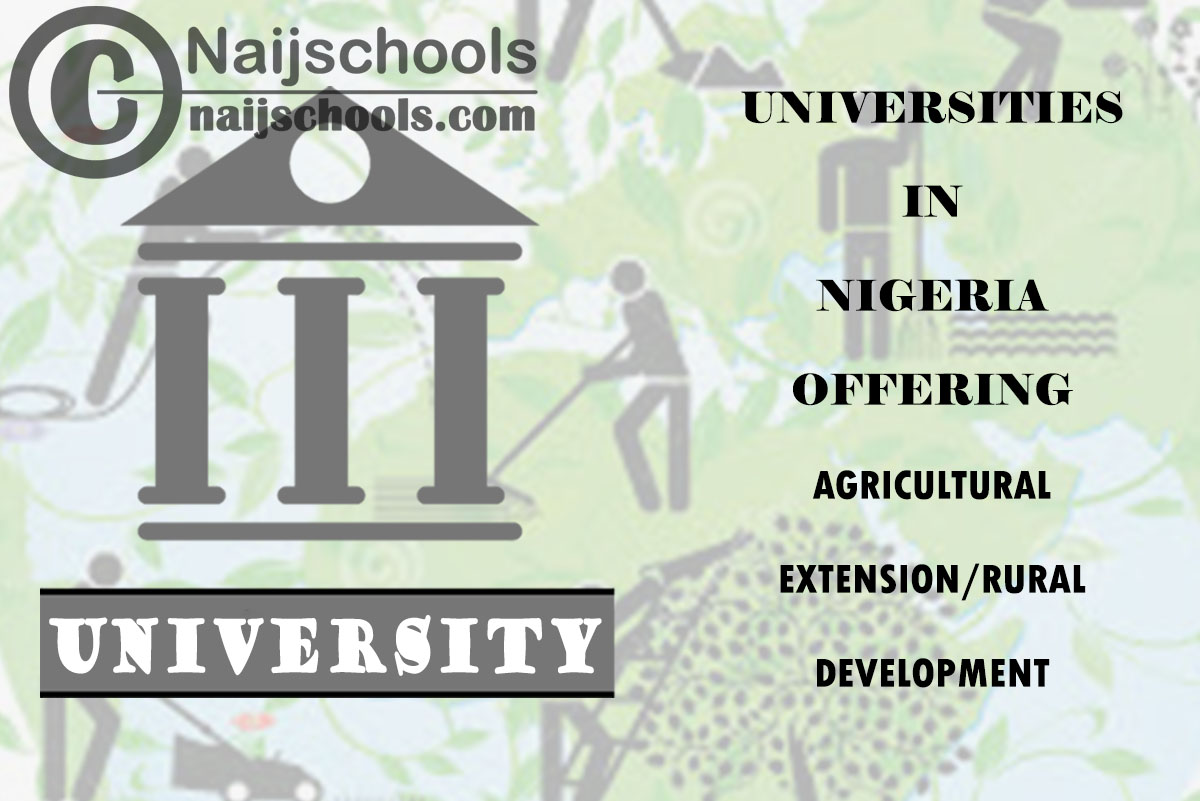 Universities Offering Agricultural Extension/Rural Development