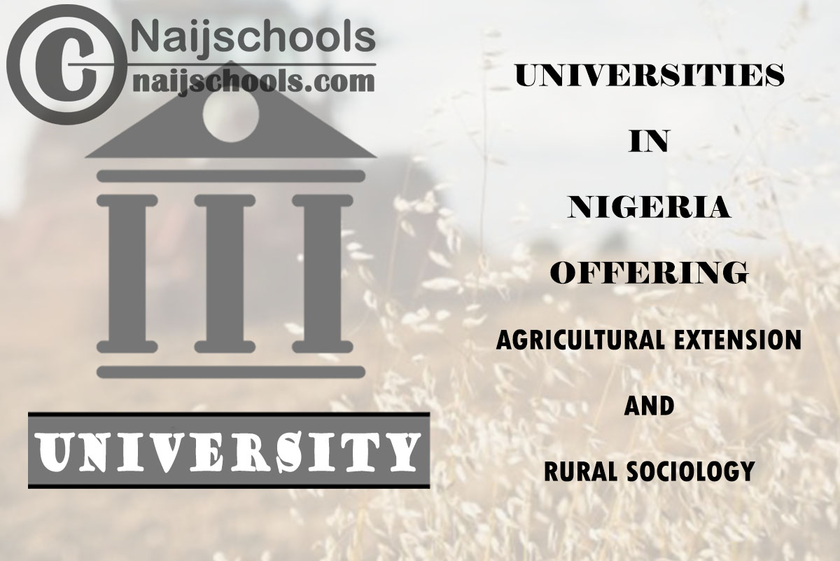 Universities Offering Agricultural Extension & Rural Sociology