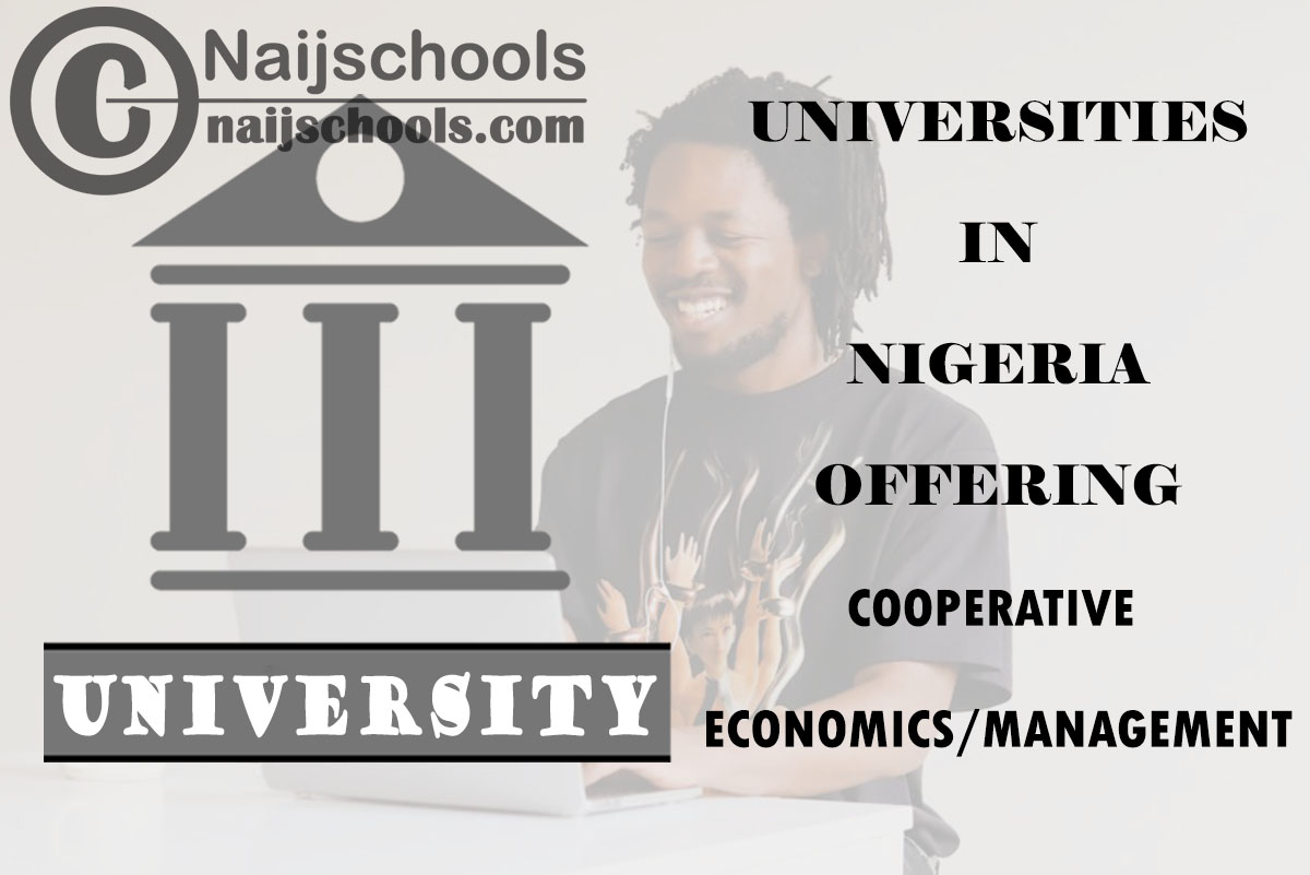 Nigeria Universities Offering Cooperative Economics/Management