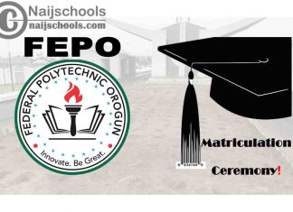 Federal Polytechnic Orogun (FEPO) 2024 Matriculation Ceremony