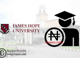 James Hope University (JHU) School Fees Schedule 2024/2025